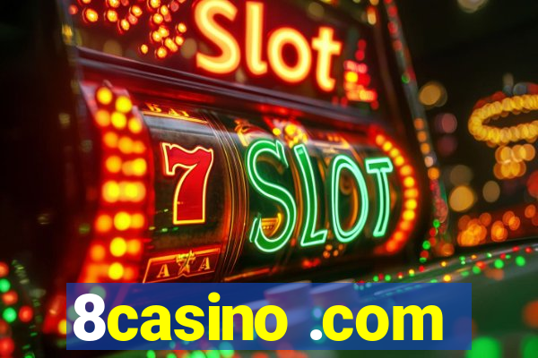 8casino .com